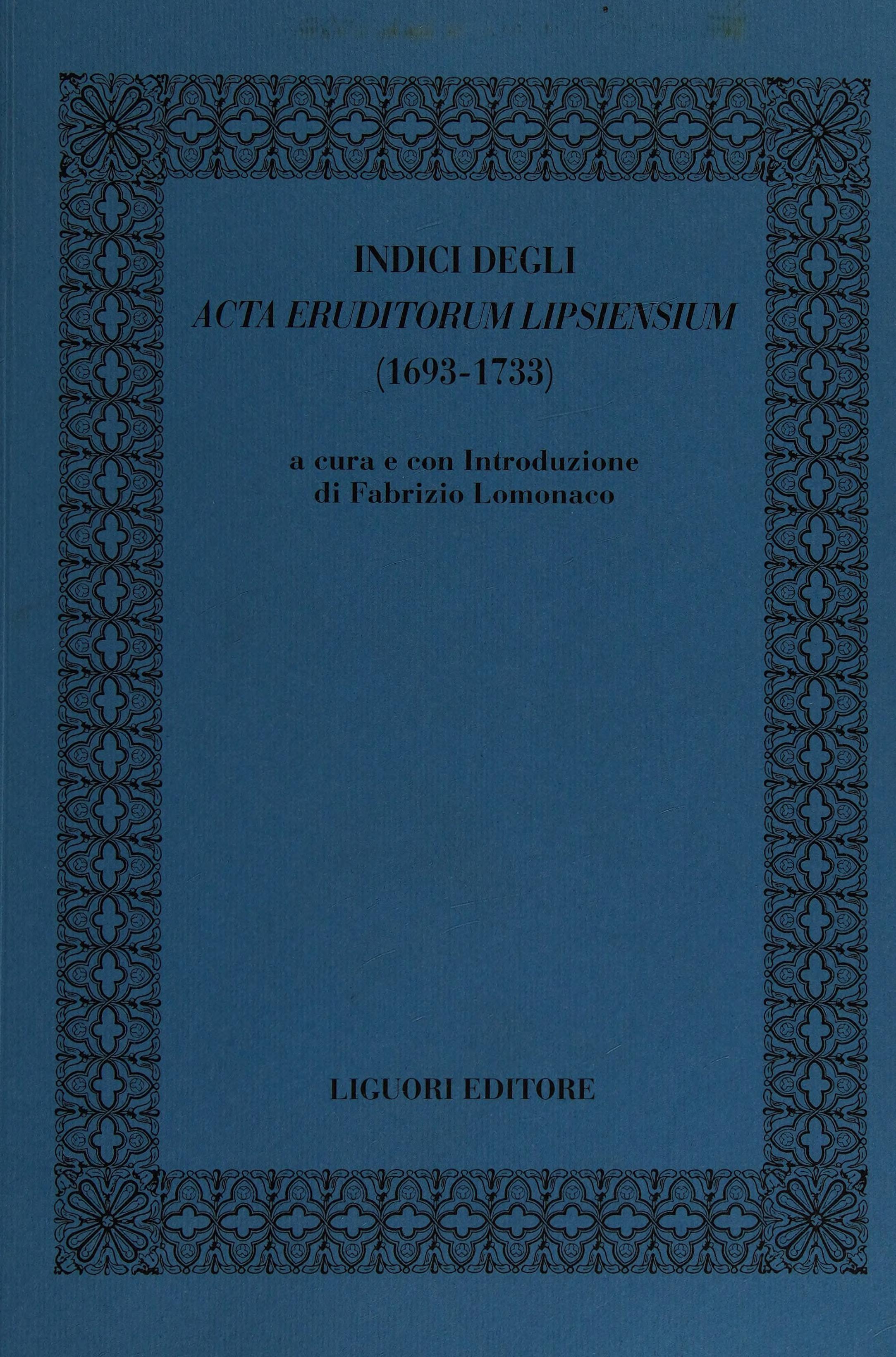 Indici Degli Acta Eruditorum Lipsiensium (1693-1733)