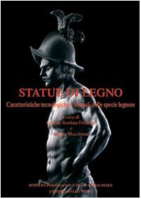 Statue di legno