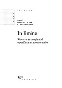 In Limine: Ricerche Su Marginalità E Periferia Nel Mondo Antico