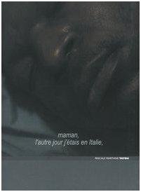 Maman, l'autre Jour J'etais en Italie