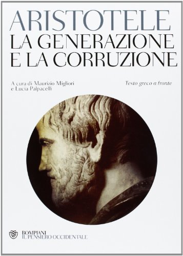 La Generazione E la Corruzione