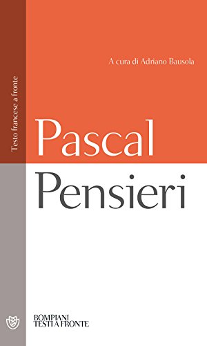 Pensieri. Testo Francese a Fronte