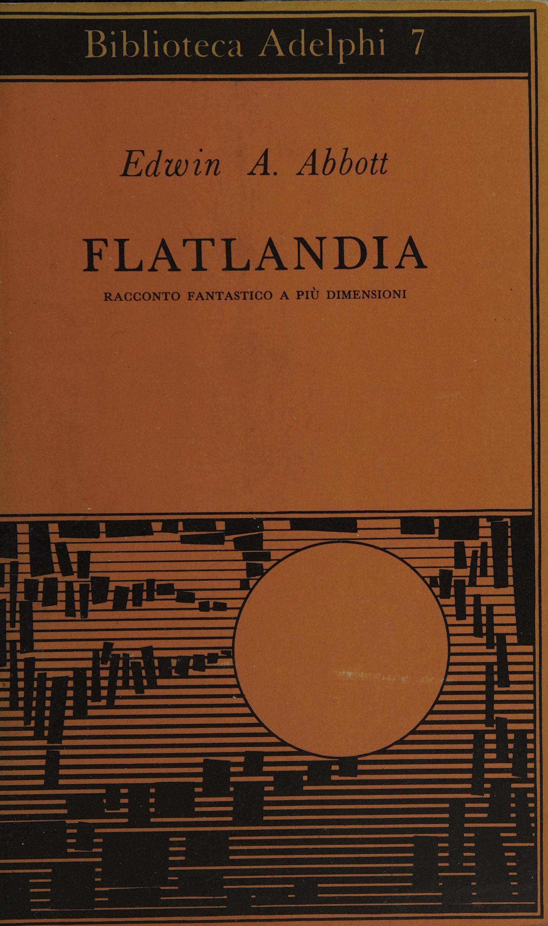 Flatlandia. Racconto Fantastico a Più Dimensioni