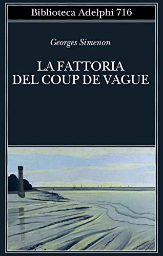 La Fattoria del Coup de Vague