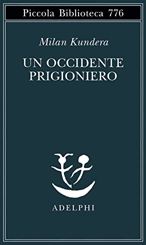 Un Occidente Prigioniero