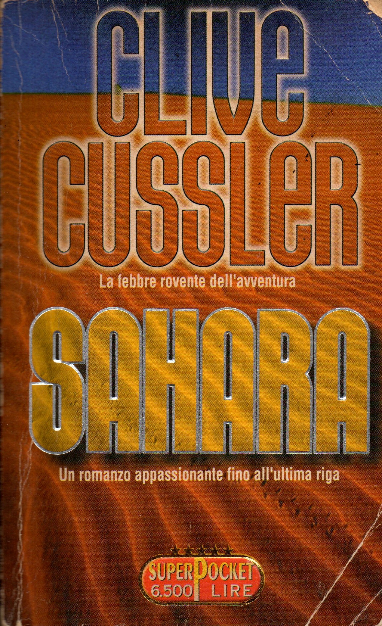 Sahara by Clive Cussler, ISBN 9788846200075