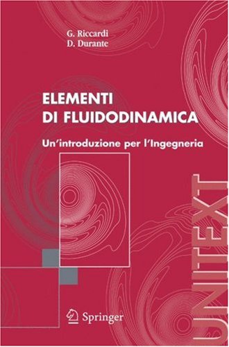 Elementi Di Fluidodinamica: Un'Introduzione Per L'Ingegneria