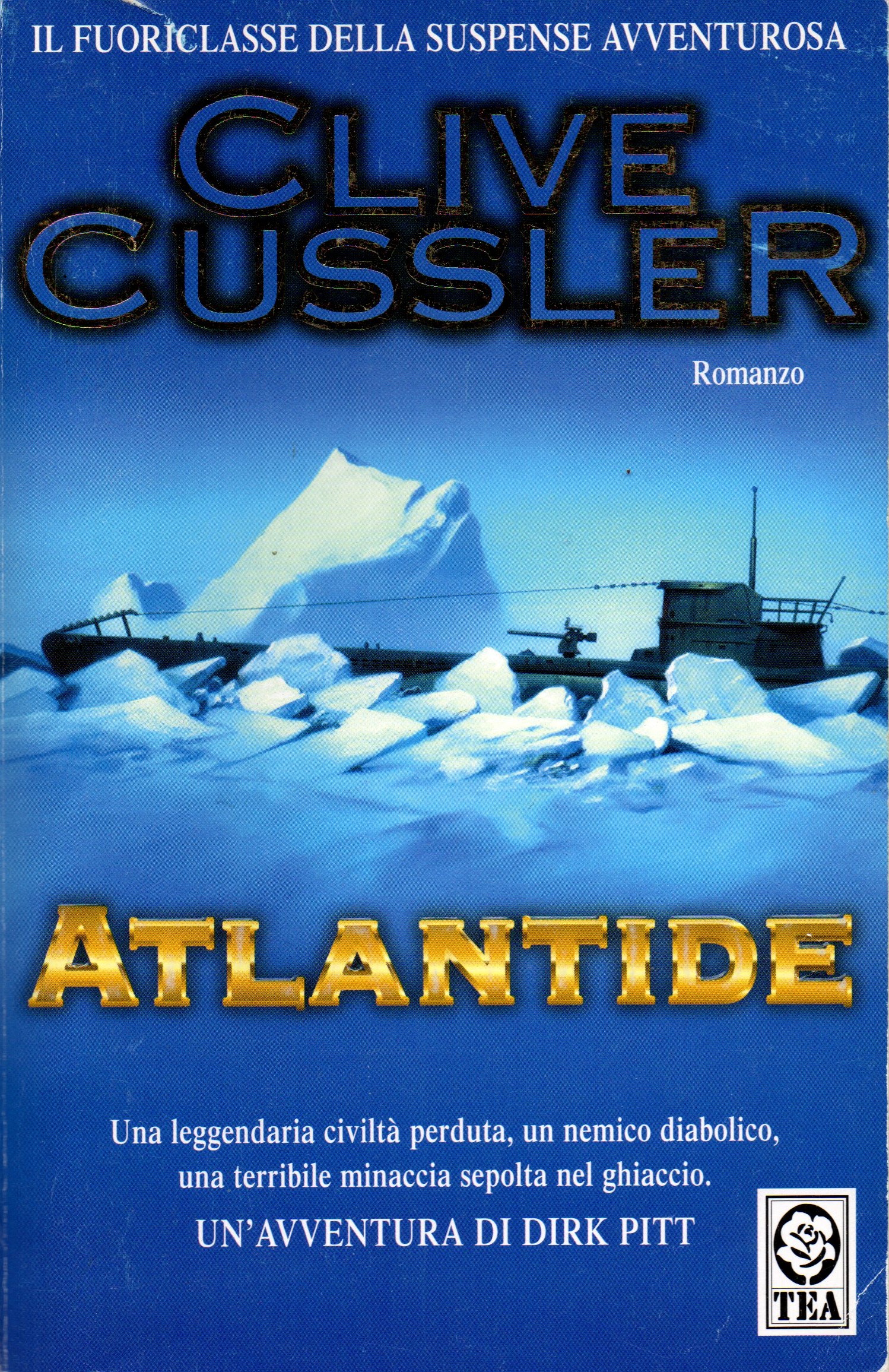 Atlantide by Clive Cussler, ISBN 9788850201167