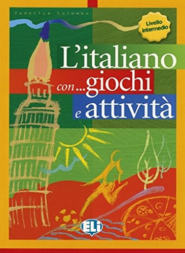 L'Italiano Con Giochi E Attivita