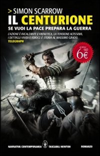 Il Centurione (ENewton Narrativa Vol. 12) (Italian Edition)