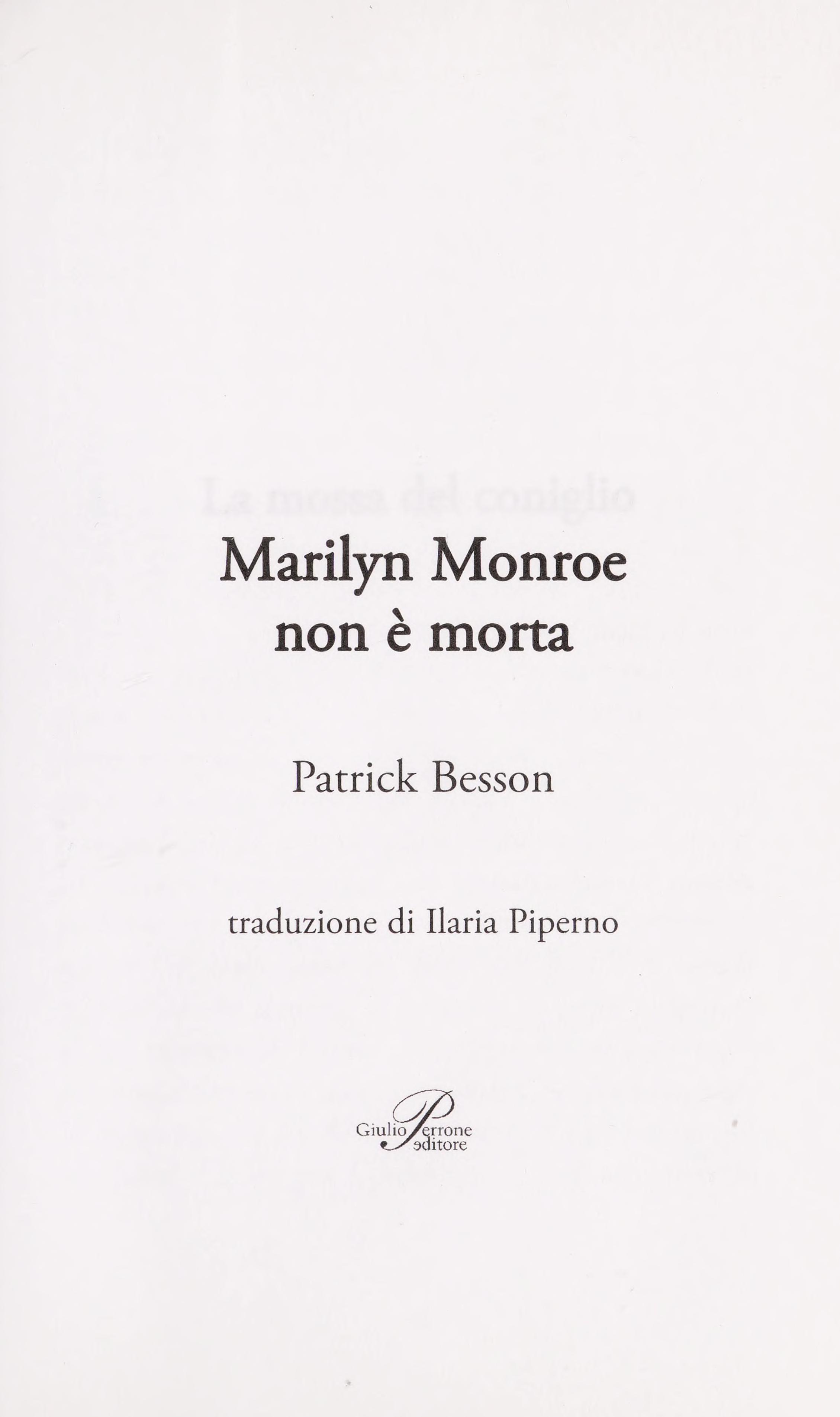 Marilyn Monroe Non E Morta