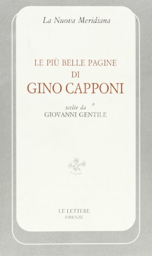 Le Più Belle Pagine di Gino Capponi