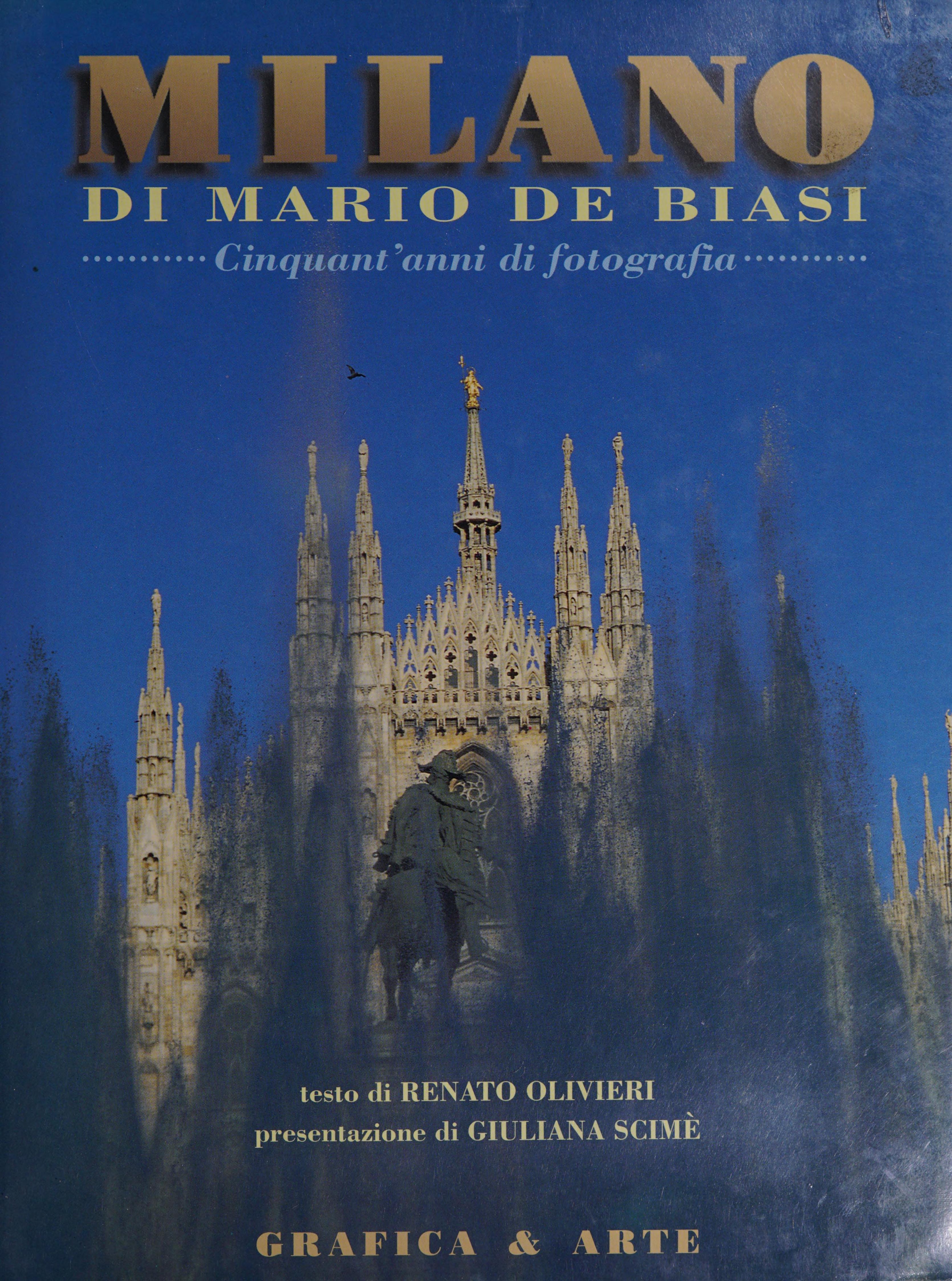 Milano Di Mario De Biasi Cinquant'anni Di Fotografia