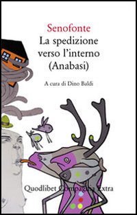La Spedizione Verso L'Interno (Anabasi)