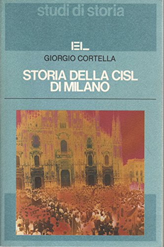 Storia Della Cisl Di Milano