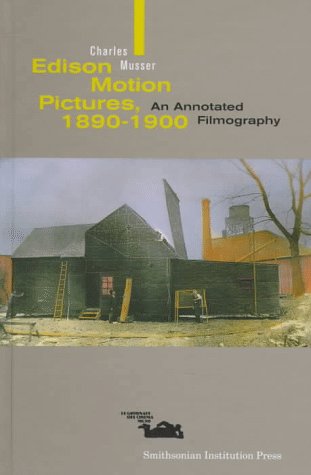Edison motion pictures, 1890-1900