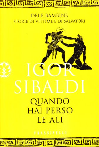 Quando Hai Perso le Ali