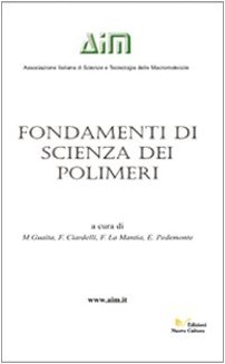 Fondamenti di Scienza Dei Polimeri