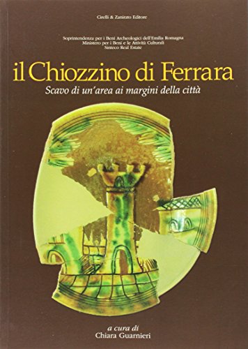 Il Chiozzino di Ferrara