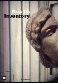 Fiona Tan: Inventory (Italian Edition) (Italian And English Edition)