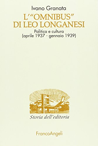 L'"Omnibus" di Leo Longanesi