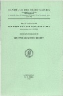 Orientalisches Recht (Handbuch Der Orientalistik - Abteilung - Der Nahe Und Der Mittlere Osten , Vol 3) (German Edition)