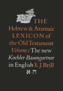 The Hebrew and Aramaic Lexicon of the Old Testament