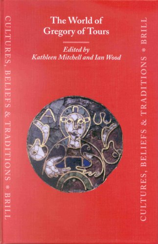 The World Of Gregory Of Tours