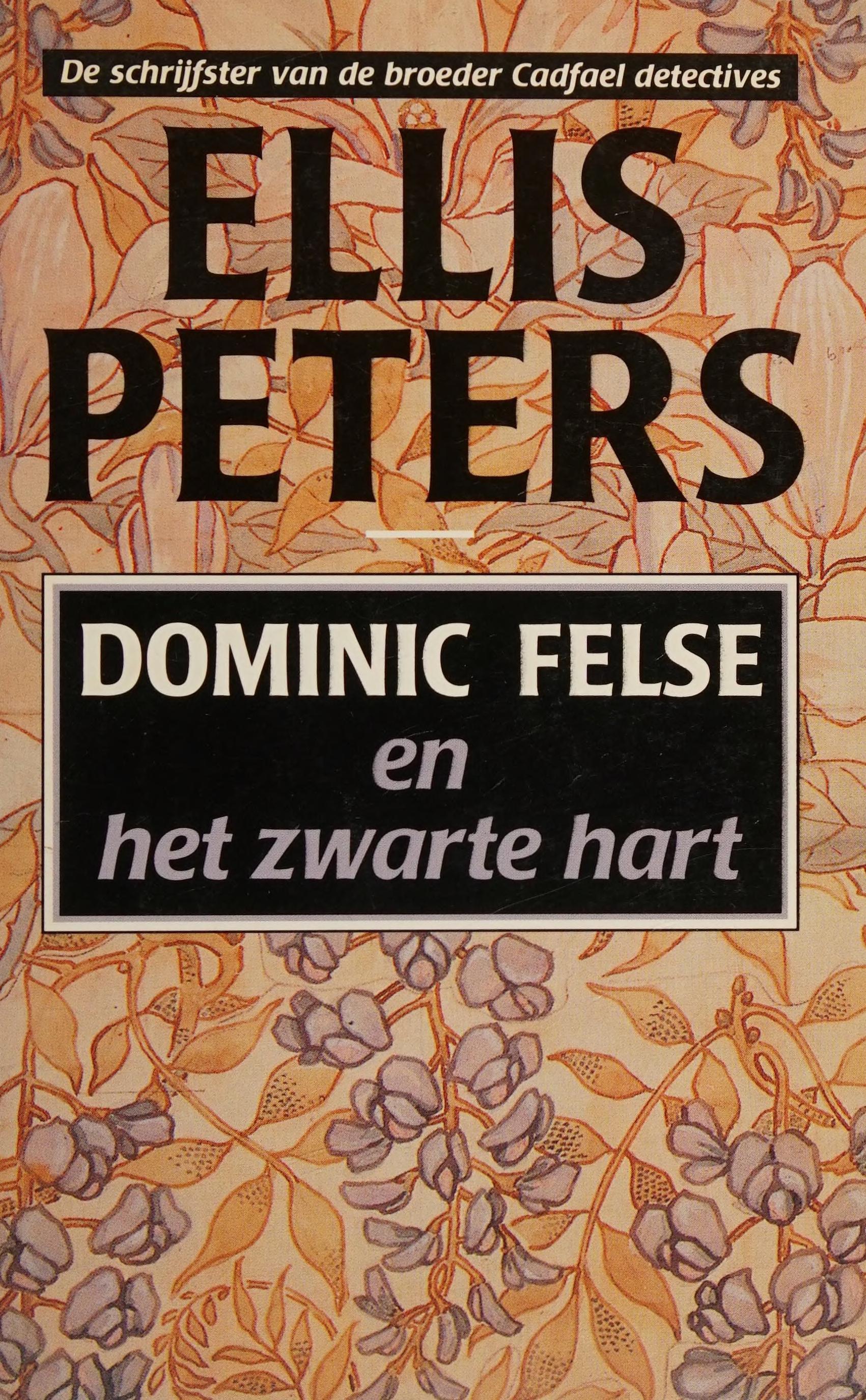 DOMINIC FELSE EN HET ZWARTE HART