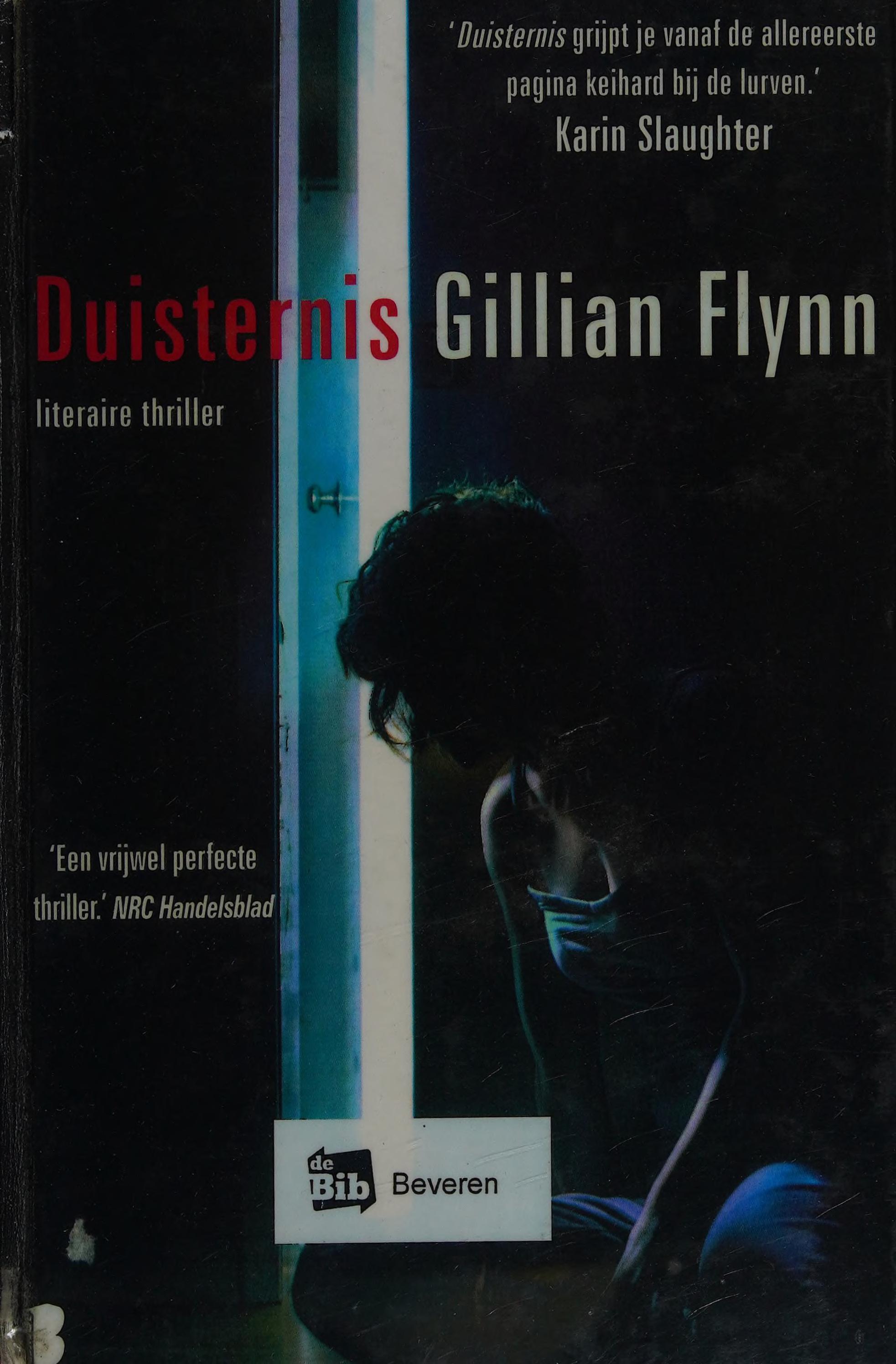 Duisternis by Gillian Flynn, ISBN 9789022552759