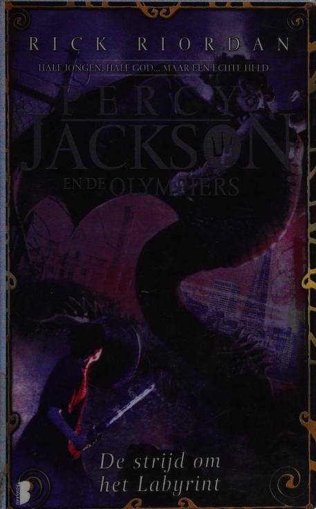 De Strijd Om Het Labyrint by Rick Riordan, ISBN 9789022557167