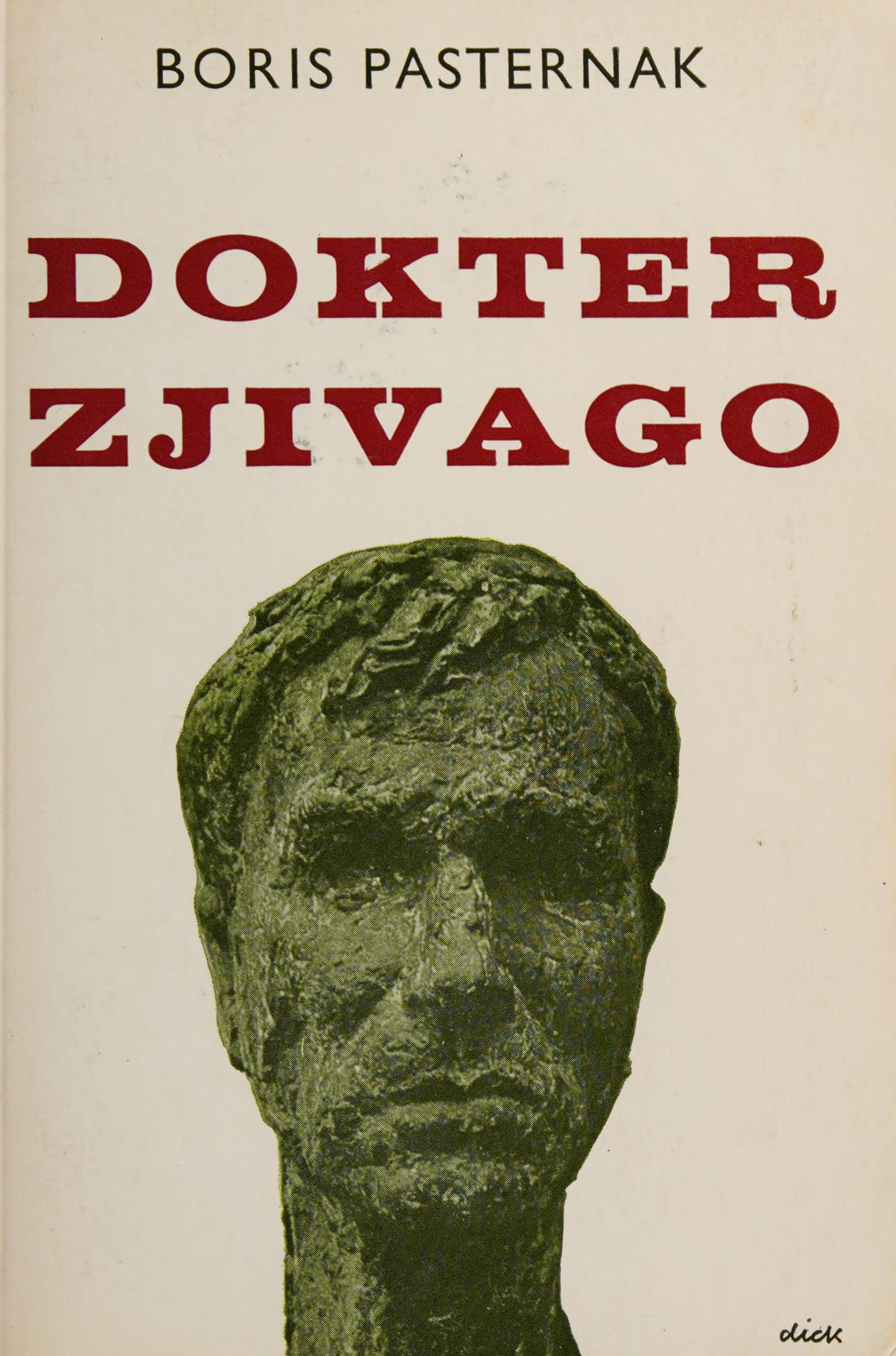 Dokter Zjivago by Boris Leonidovich Pasternak, ISBN 9789022970010