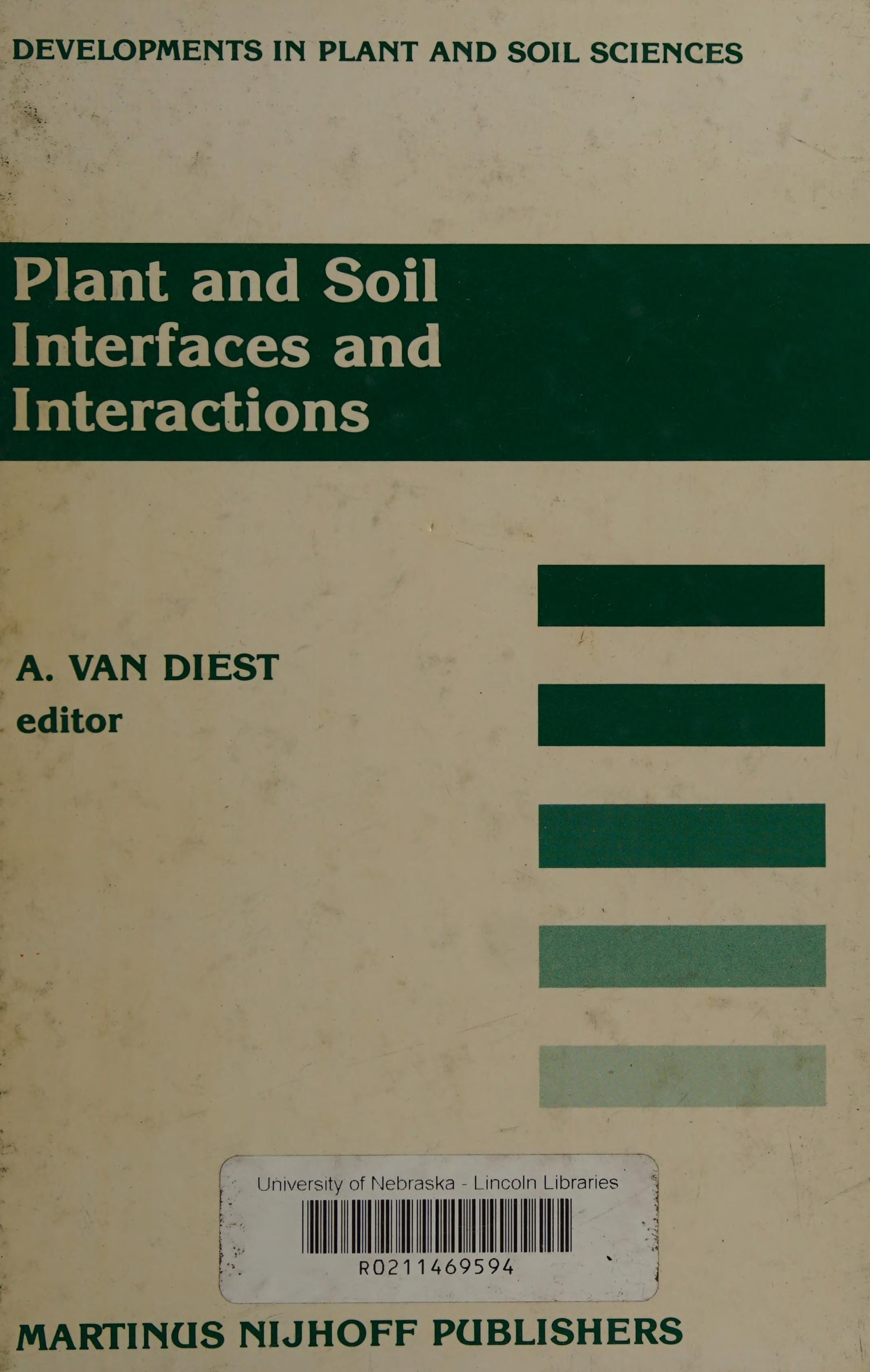 Plant and Soil Interfaces and Interactions