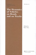 The Dynamics Of Vehicles On Roads And On Tracks