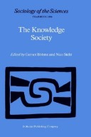 The Knowledge Society: The Growing Impact Of Scientific Knowledge On Social Relations