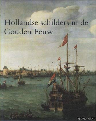 Hollandse schilders in de Gouden Eeuw