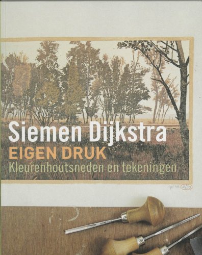Siemen Dijkstra, eigen druk
