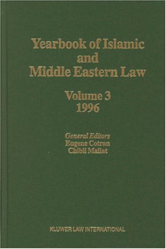 Yearbook of Islamic and Middle Eastern Law Volume 3 1996