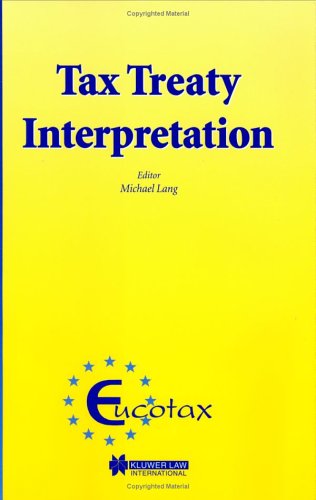 EUcotax Series on EUropean Taxation Tax Treaty Interpretation