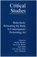 Bodycheck. Relocating the Body in Contemporary Art