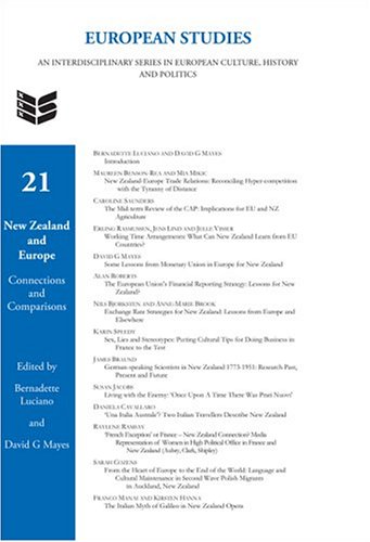 New Zealand and Europe. Connections and Comparisons European Studies 21
