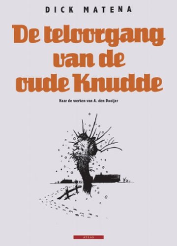 De Teloorgang van Oude Knudde