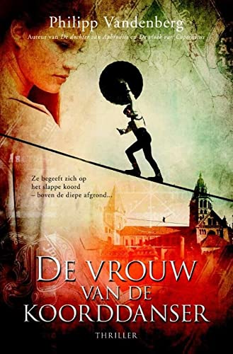 De Vrouw van de Koorddanser