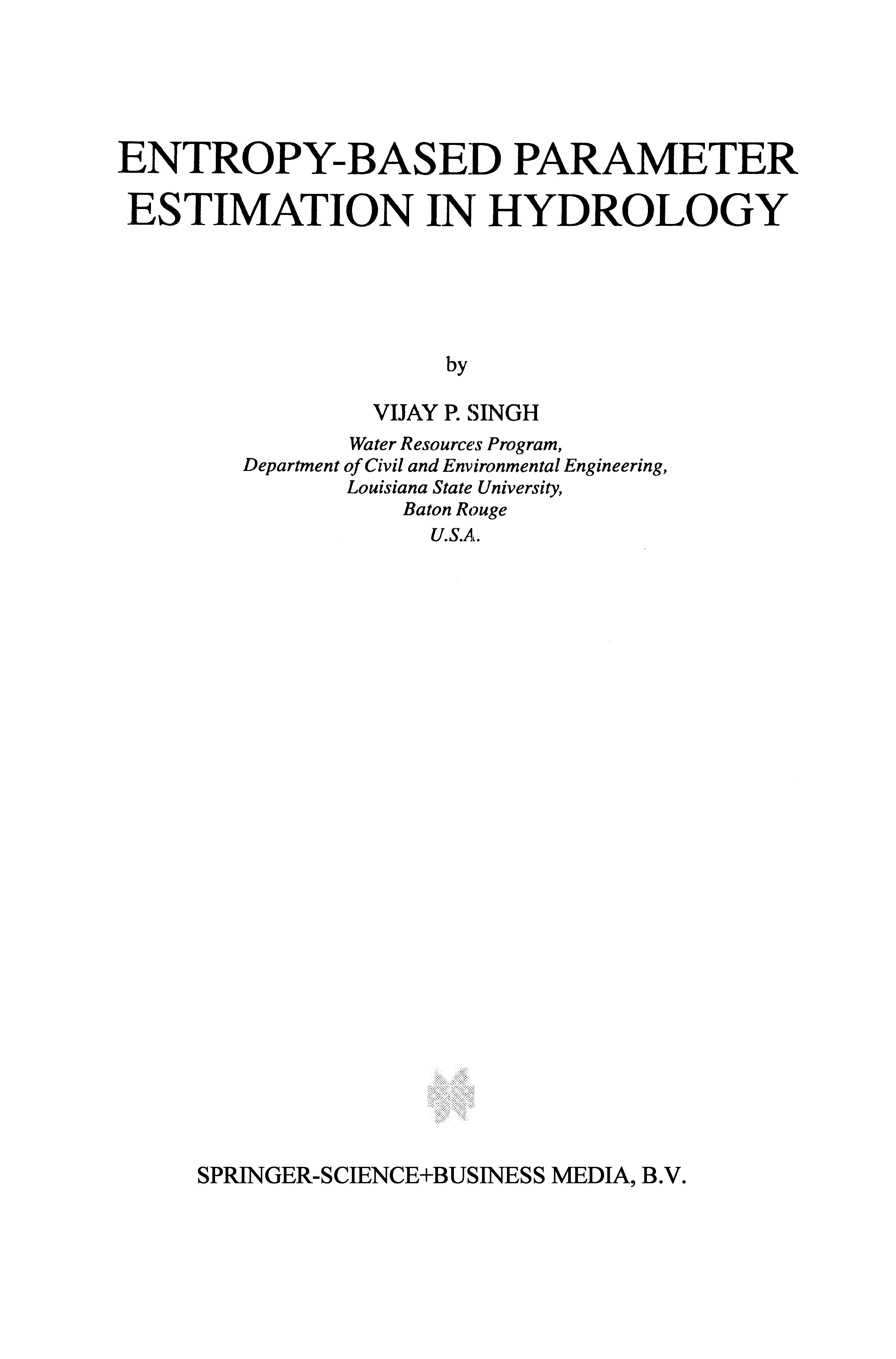 Entropy-Based Parameter Estimation in Hydrology