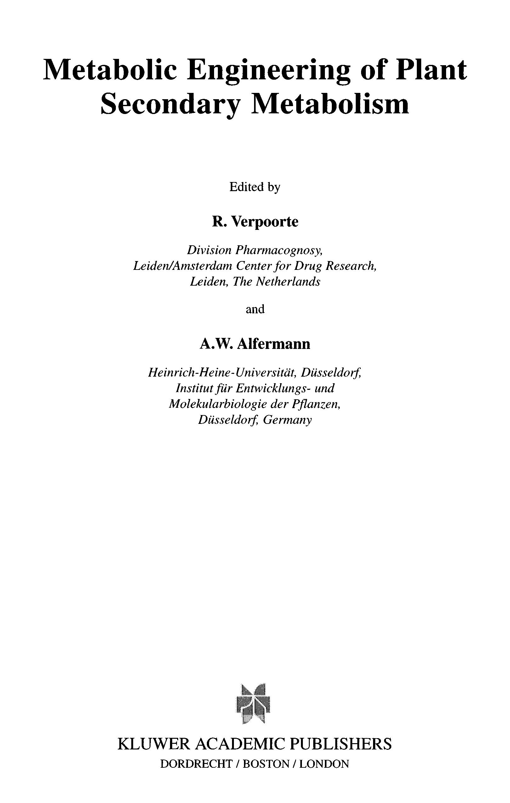 Metabolic Engineering of Plant Secondary Metabolism