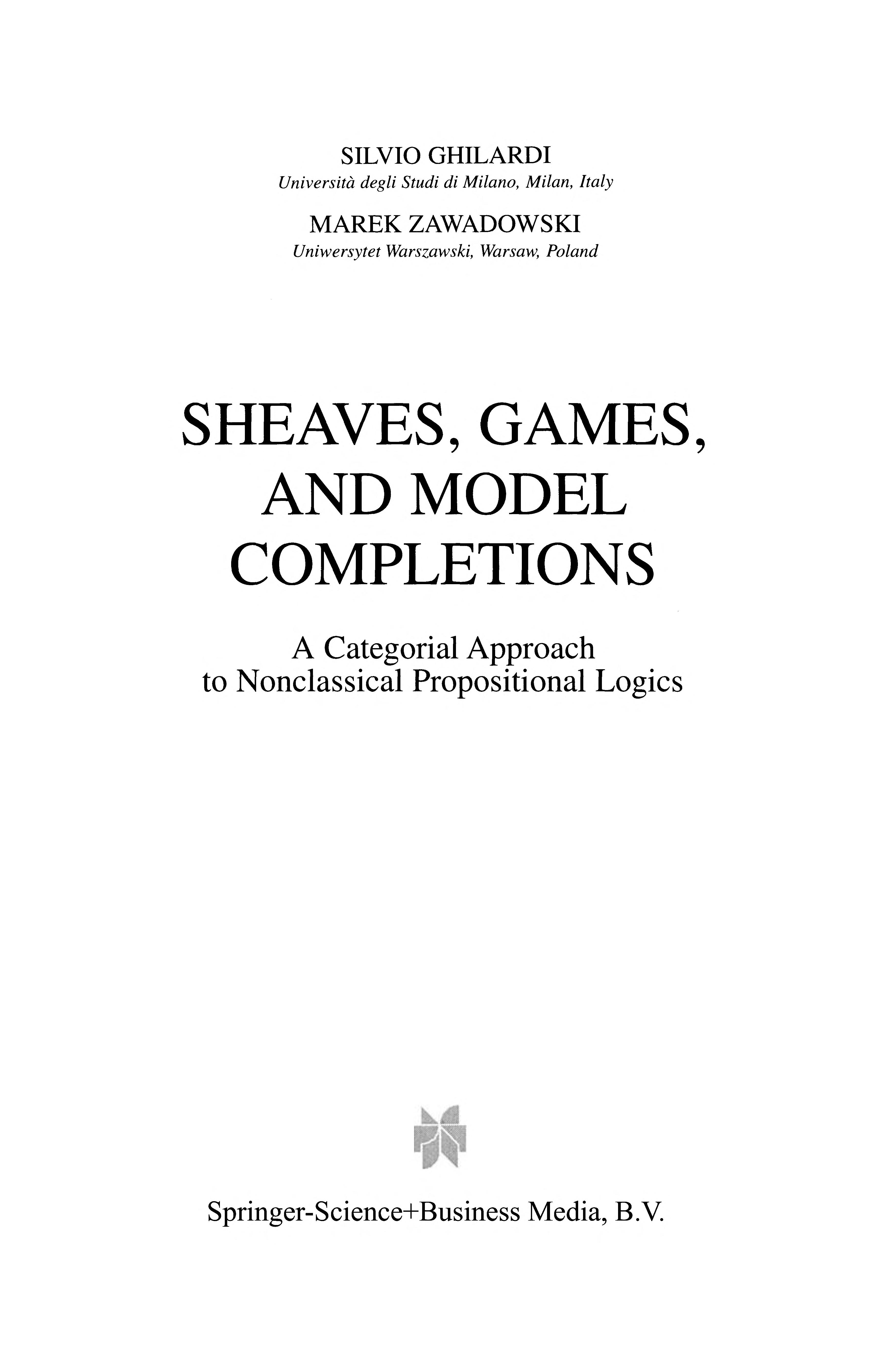 Sheaves Games and Model Completions