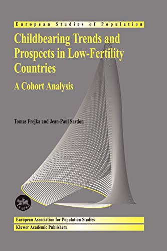 Childbearing Trends And Prospects In Low-Fertility Countries: A Cohort Analysis