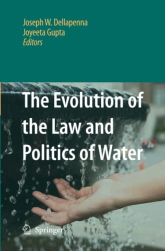 Evolution Of The Law And Politics Of Water
