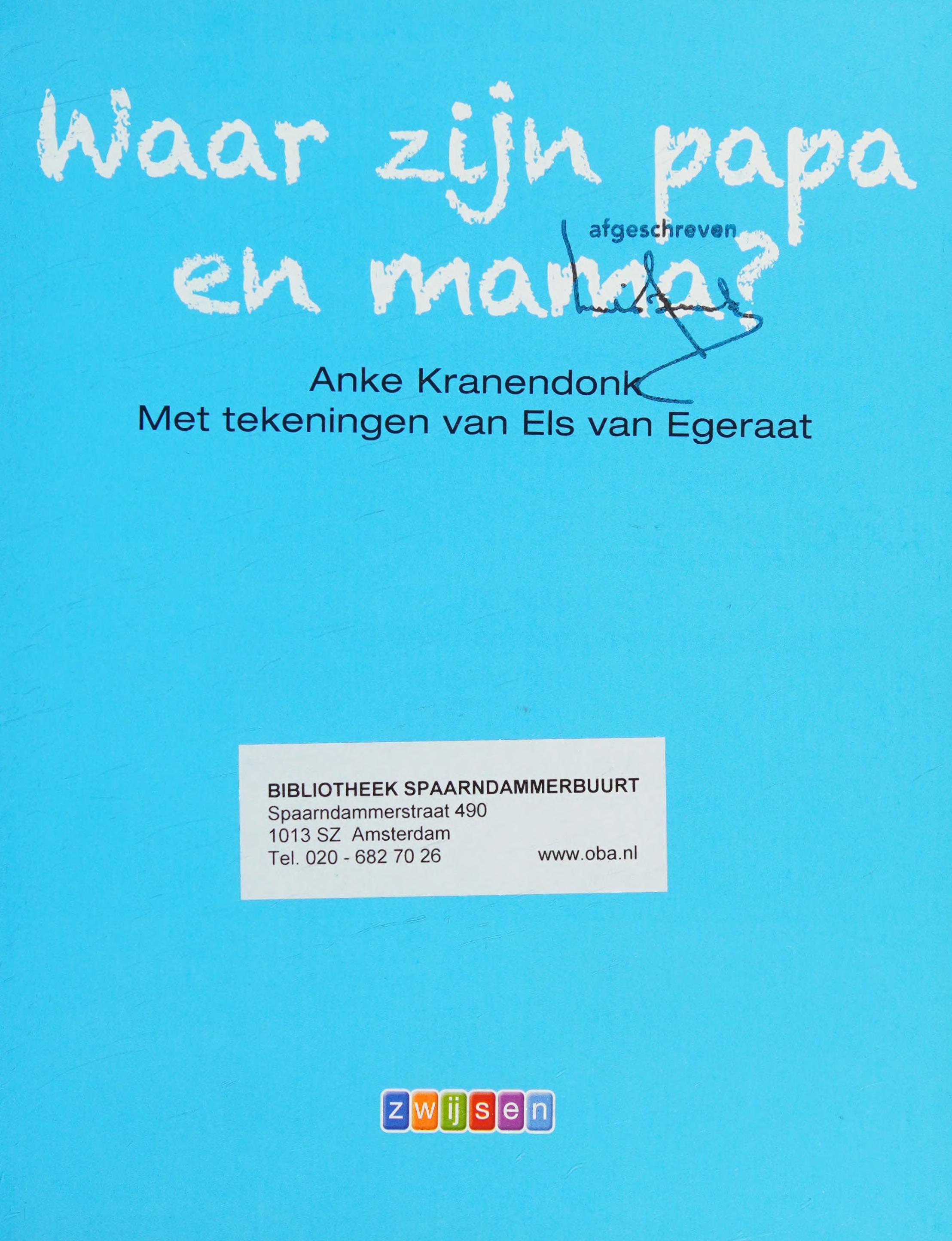 Waar Zijn Papa En Mama? (Samenlezers)