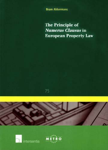 The principle of numerus clausus in European property law